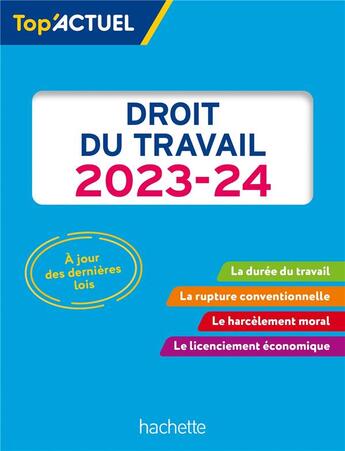 Couverture du livre « Top'actuel : droit du travail (édition 2023/2024) » de Susana Lopes-Dos Santos aux éditions Hachette Education