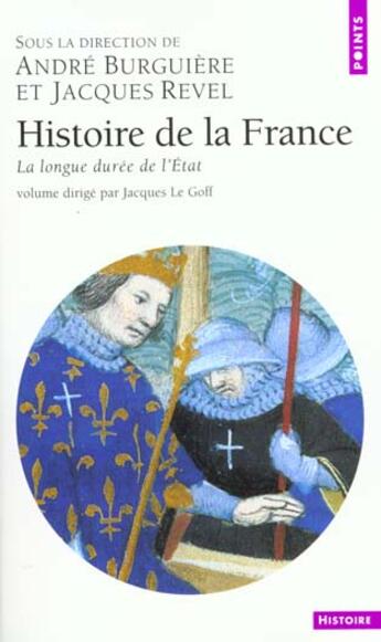 Couverture du livre « Histoire de la France Tome 4 » de Burguiere (Dir.)/Le aux éditions Points