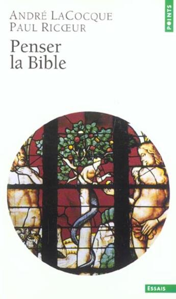 Couverture du livre « Penser la bible » de Lacocque/Ricoeur aux éditions Points