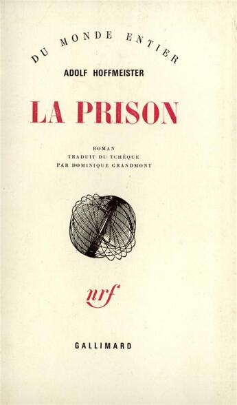 Couverture du livre « La prison » de Hoffmeister Adolf aux éditions Gallimard