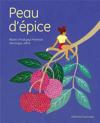 Couverture du livre « Peau d'épice » de Joffre Véronique et Beata Umubyeyi Mairesse aux éditions Gallimard-jeunesse