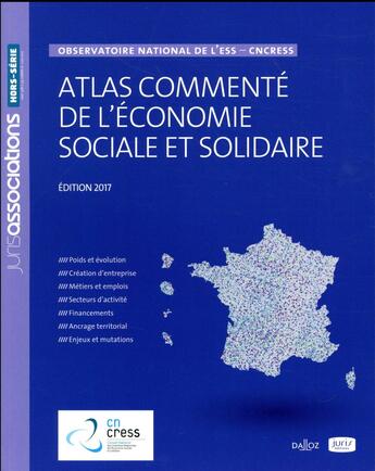 Couverture du livre « Atlas commenté de l'économie sociale et solidaire ; observatoire national de l'ESS - CnCress - 3 » de Arnaud Matarin aux éditions Juris Editions