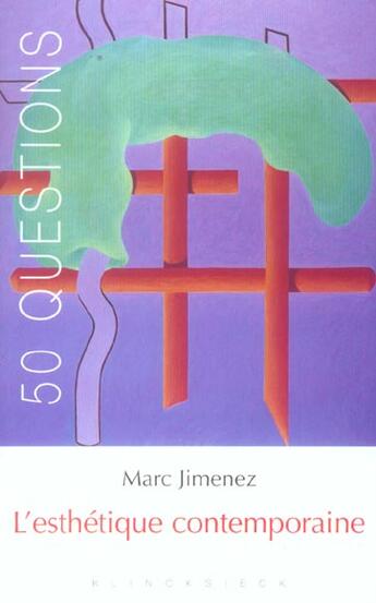 Couverture du livre « L'esthetique contemporaine (2e édition) » de Marc Jimenez aux éditions Klincksieck