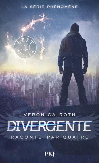 Couverture du livre « Divergente : Divergente raconté par Quatre » de Veronica Roth aux éditions Pocket Jeunesse