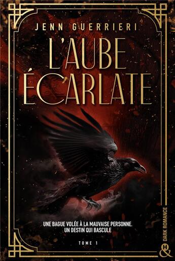 Couverture du livre « L'aube écarlate Tome 1 » de Guerrieri Jenn aux éditions Harlequin