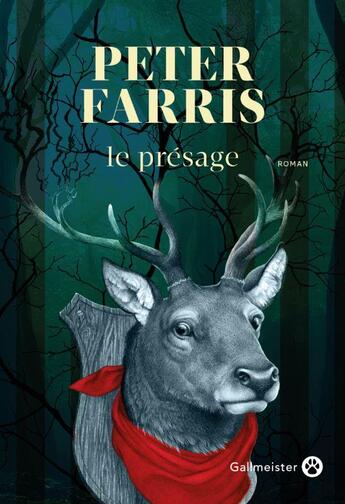 Couverture du livre « Le présage » de Peter Farris aux éditions Gallmeister