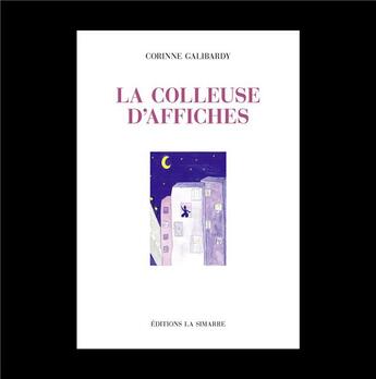 Couverture du livre « La colleuse d'affiches » de Galibardy Corinne aux éditions La Simarre