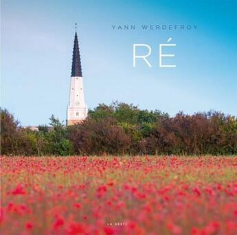 Couverture du livre « Ré » de Yann Werdefroy aux éditions Geste