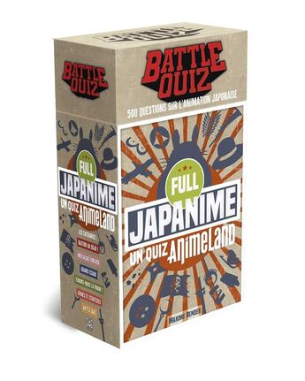 Couverture du livre « Quiz full japanime ; battle quiz » de Maxime Bender aux éditions Ynnis