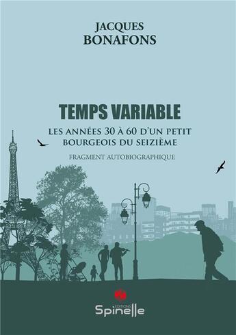 Couverture du livre « Temps variable » de Jacques Bonafons aux éditions Spinelle