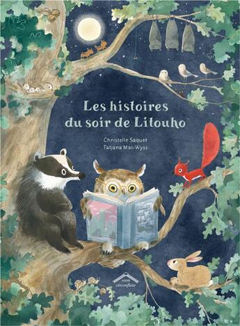 Couverture du livre « Les histoires du soir de Litouho » de Saquet/Mai-Wyss aux éditions Circonflexe