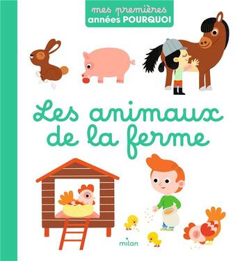 Couverture du livre « Les animaux de la ferme » de Julie Mercier aux éditions Milan