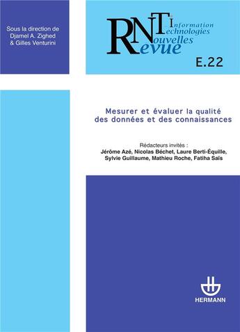 Couverture du livre « Revue des nouvelles technologies de l'information, n°E-22 : Mesurer et évaluer la qualité des données et des connaissances » de Aze/Bechet aux éditions Hermann