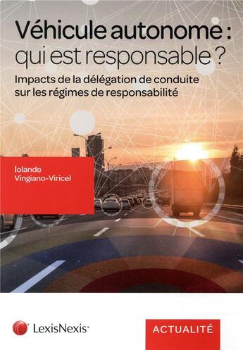 Couverture du livre « Véhicules autonomes » de Yolande Viricel aux éditions Lexisnexis