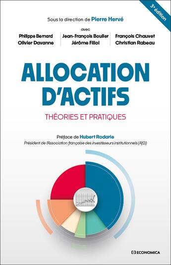 Couverture du livre « Allocation d'actifs : Théories et pratiques (3e édition) » de Herve Pierre aux éditions Economica