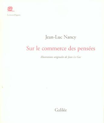 Couverture du livre « Sur le commerce des pensees » de Le Gac/Nancy J L aux éditions Galilee