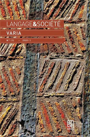 Couverture du livre « Langage et société, n° 170/2020 » de Driss Ablali et Noémie Marignier et Katrin Ahlgren et Rabiha Ait Hamou Ali et Luca Greco et Thomas Kremer-Sadl aux éditions Maison Des Sciences De L'homme