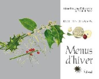 Couverture du livre « Menus d'hiver » de Marie-Francoise Delaroziere aux éditions Edisud