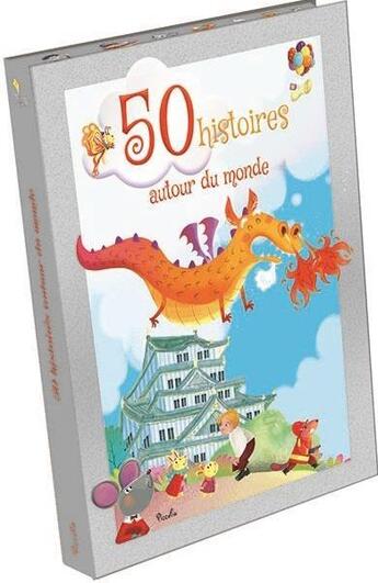 Couverture du livre « 50 histoires autour du monde ; coffret » de  aux éditions Piccolia