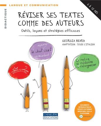 Couverture du livre « Reviser ses textes comme des auteurs » de Heard Georgia aux éditions Cheneliere Mcgraw-hill