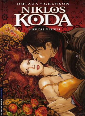 Couverture du livre « Niklos Koda Tome 8 : le jeu des maîtres » de Jean Dufaux et Olivier Grenson aux éditions Lombard