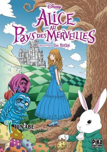 Couverture du livre « Alice au pays des merveilles Tome 1 » de Jun Abe et Tim Burton aux éditions Pika