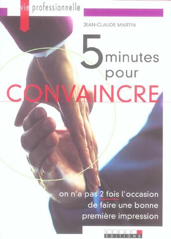 Couverture du livre « 5 minutes pour convaincre » de Jean-Claude Martin aux éditions Leduc