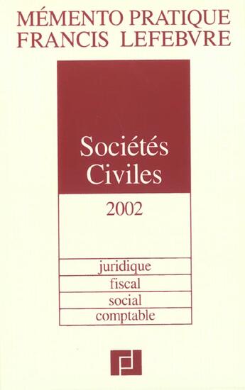 Couverture du livre « Memento societes civiles 2002 » de  aux éditions Lefebvre