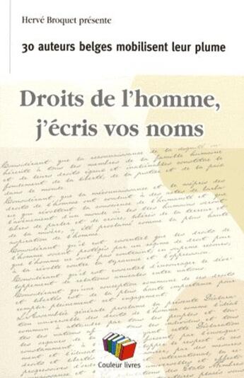 Couverture du livre « Droits de l'homme ; j'écris vos noms » de  aux éditions Couleur Livres