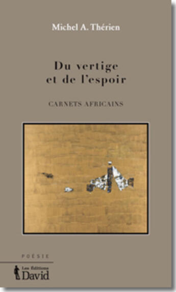 Couverture du livre « Du vertige et de l espoir » de Therien Michel aux éditions David