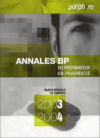 Couverture du livre « Annales (bp 2003-2004) » de  aux éditions Editions Porphyre