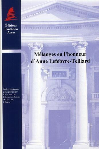 Couverture du livre « Mélanges en l'honneur d'Anne Lefebvre-Teillard » de  aux éditions Pantheon-assas