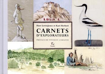 Couverture du livre « Carnets d'explorateurs » de Kari Herbert et Huw Lewis-Jones aux éditions Paulsen