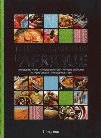 Couverture du livre « Toutes les cuisines d'Afrique » de  aux éditions L'imprevu