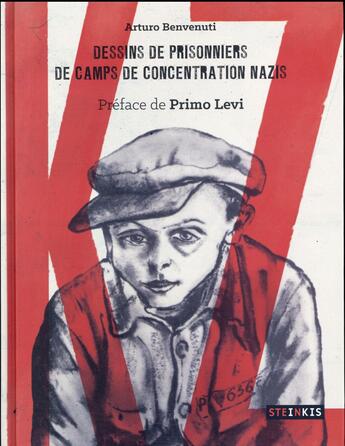 Couverture du livre « KZ, dessins de prisonniers de camps de concentration nazis » de Arturo Benvenuti aux éditions Steinkis