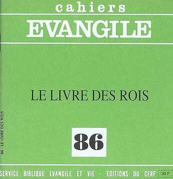 Couverture du livre « Cahiers Evangile - numéro 86 Le livre des rois » de Pierre Buis aux éditions Cerf