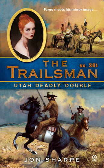 Couverture du livre « The Trailsman #361 » de Sharpe Jon aux éditions Penguin Group Us