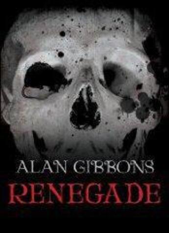 Couverture du livre « Hell's Underground 3 Renegade » de Alan Gibbons aux éditions Orion Digital