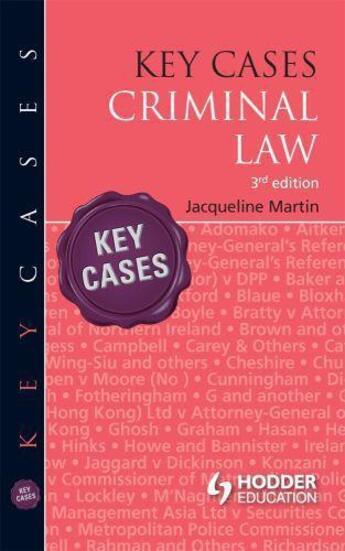 Couverture du livre « Key Cases: Criminal Law [Third Edition] » de Jacqueline Martin aux éditions Hodder Education Digital