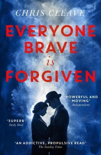 Couverture du livre « EVERYONE BRAVE IS FORGIVEN » de Chris Cleave aux éditions Hachette Uk