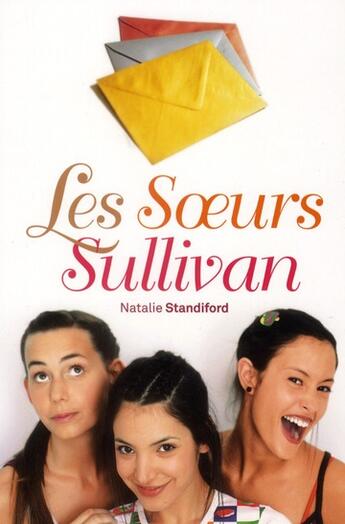 Couverture du livre « Les soeurs Sullivan » de Natalie Standiford aux éditions Hachette Romans