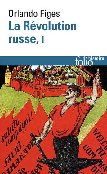 Couverture du livre « La révolution russe 1891-1924 t.1 ; la tragédie d'un peuple » de Orlando Figes aux éditions Folio