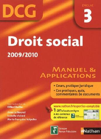 Couverture du livre « Droit social ; DCG ; épreuve 3 ; livre de l'élève (édition 2009/2010) » de Lhuilier Gilles aux éditions Nathan