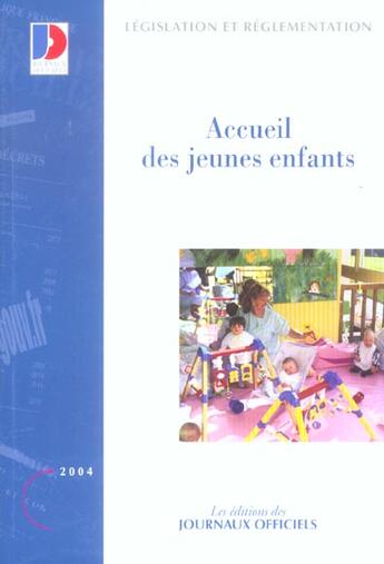 Couverture du livre « Accueil des jeunes enfants » de  aux éditions Documentation Francaise