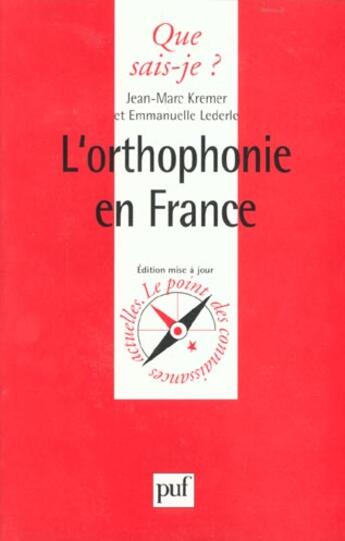 Couverture du livre « Orthophonie en france (l') » de Kremer/Lederle Jean- aux éditions Que Sais-je ?