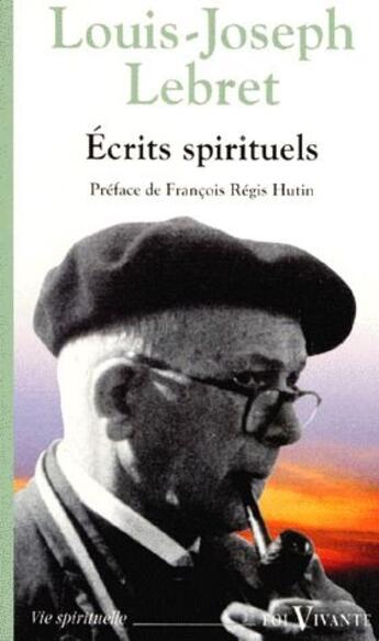 Couverture du livre « Écrits spirituels » de Lebret aux éditions Cerf