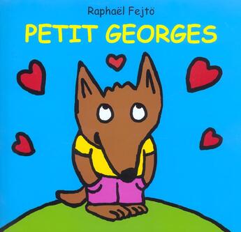 Couverture du livre « Petit georges » de Raphael Fejto aux éditions Ecole Des Loisirs