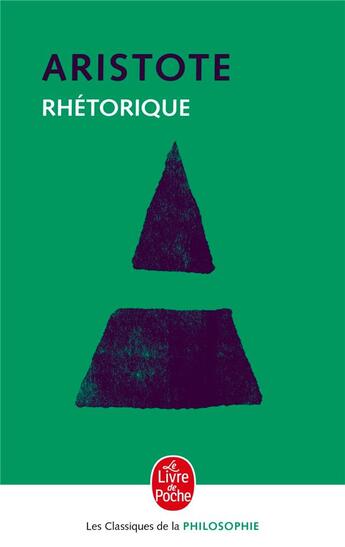 Couverture du livre « La rhétorique » de Aristote aux éditions Le Livre De Poche