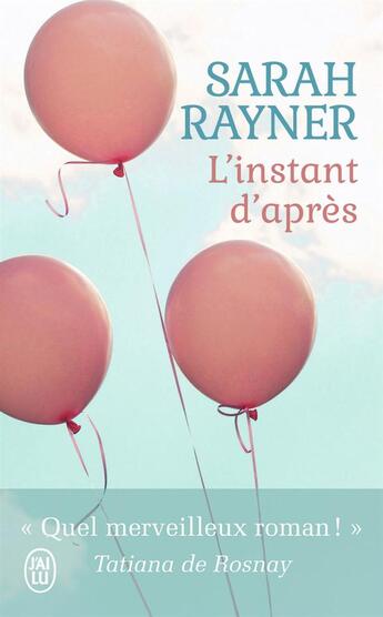 Couverture du livre « L'instant d'après » de Sarah Rayner aux éditions J'ai Lu