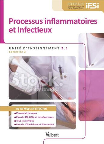 Couverture du livre « UE 2.5 ; processus inflammatoires et infectieux » de Warren Vidal et Gilles Defuentes et Christophe Rapp aux éditions Vuibert